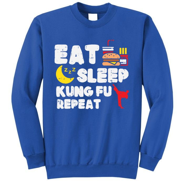 Eat Sleep Kung Fu Repeat Funny Wushu Martial Arts Lover Gift Great Gift Sweatshirt