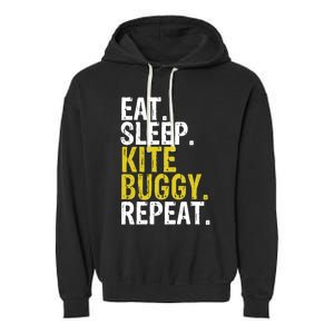 Eat Sleep Kite Buggy Repeat Gift Cute Gift Garment-Dyed Fleece Hoodie