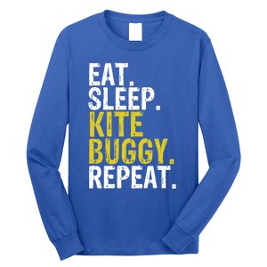 Eat Sleep Kite Buggy Repeat Gift Cute Gift Long Sleeve Shirt