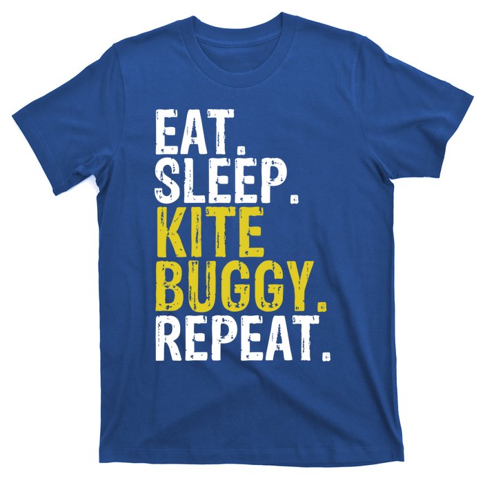 Eat Sleep Kite Buggy Repeat Gift Cute Gift T-Shirt