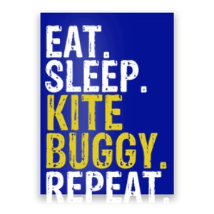 Eat Sleep Kite Buggy Repeat Gift Cute Gift Poster