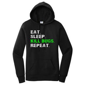 Eat Sleep Kill Bugs Repeat Funny Pest Control Exterminator Women's Pullover Hoodie