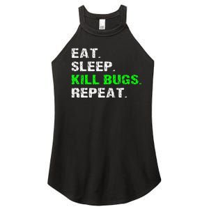 Eat Sleep Kill Bugs Repeat Funny Pest Control Exterminator Women's Perfect Tri Rocker Tank