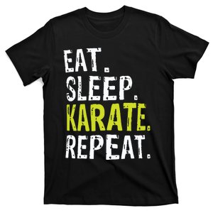 Eat Sleep Karate Repeat Gift T-Shirt