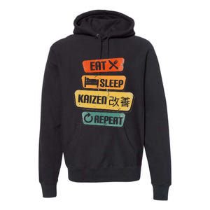 Eat Sleep Kaizen Repeat Funny Japanese Kaizen Premium Hoodie