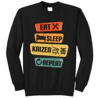 Eat Sleep Kaizen Repeat Funny Japanese Kaizen Tall Sweatshirt