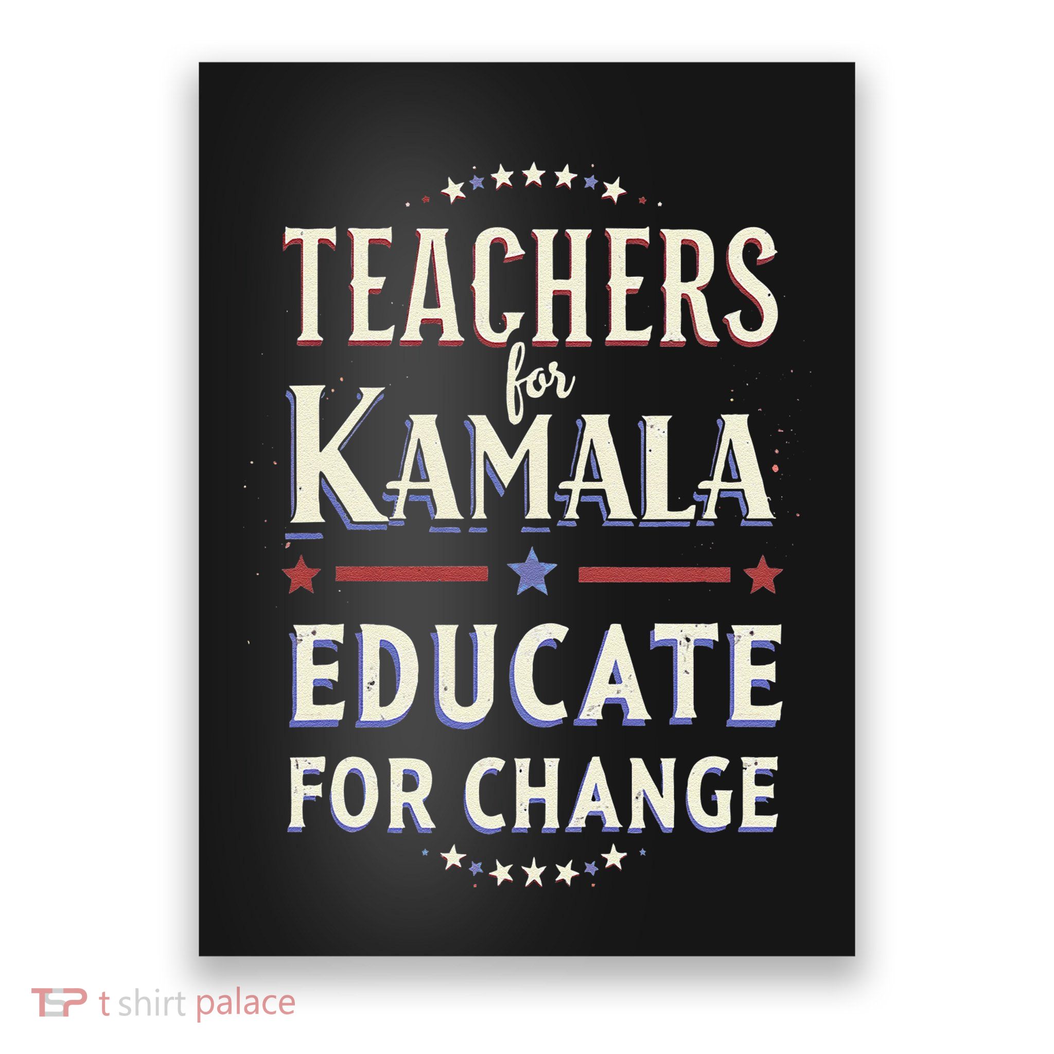 Educators Support Kamala Harris Education Teacher Harris Poster