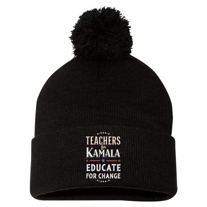 Educators Support Kamala Harris Education Teacher Harris Pom Pom 12in Knit Beanie