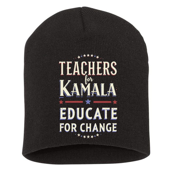 Educators Support Kamala Harris Education Teacher Harris Short Acrylic Beanie