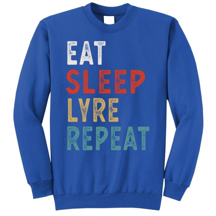 Eat Sleep Lyre Repeat Funny Player Gift Idea Vintage Retro Gift Tall Sweatshirt