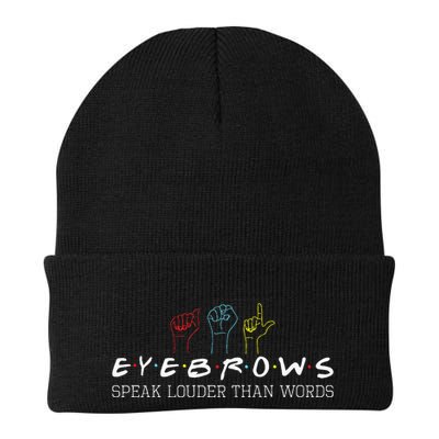 Eyebrows Speak Louder Than Words Asl Interpreter Hand Sign Knit Cap Winter Beanie