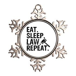 Eat Sleep Law Repeat School Lawyer Gift Great Gift Metallic Star Ornament