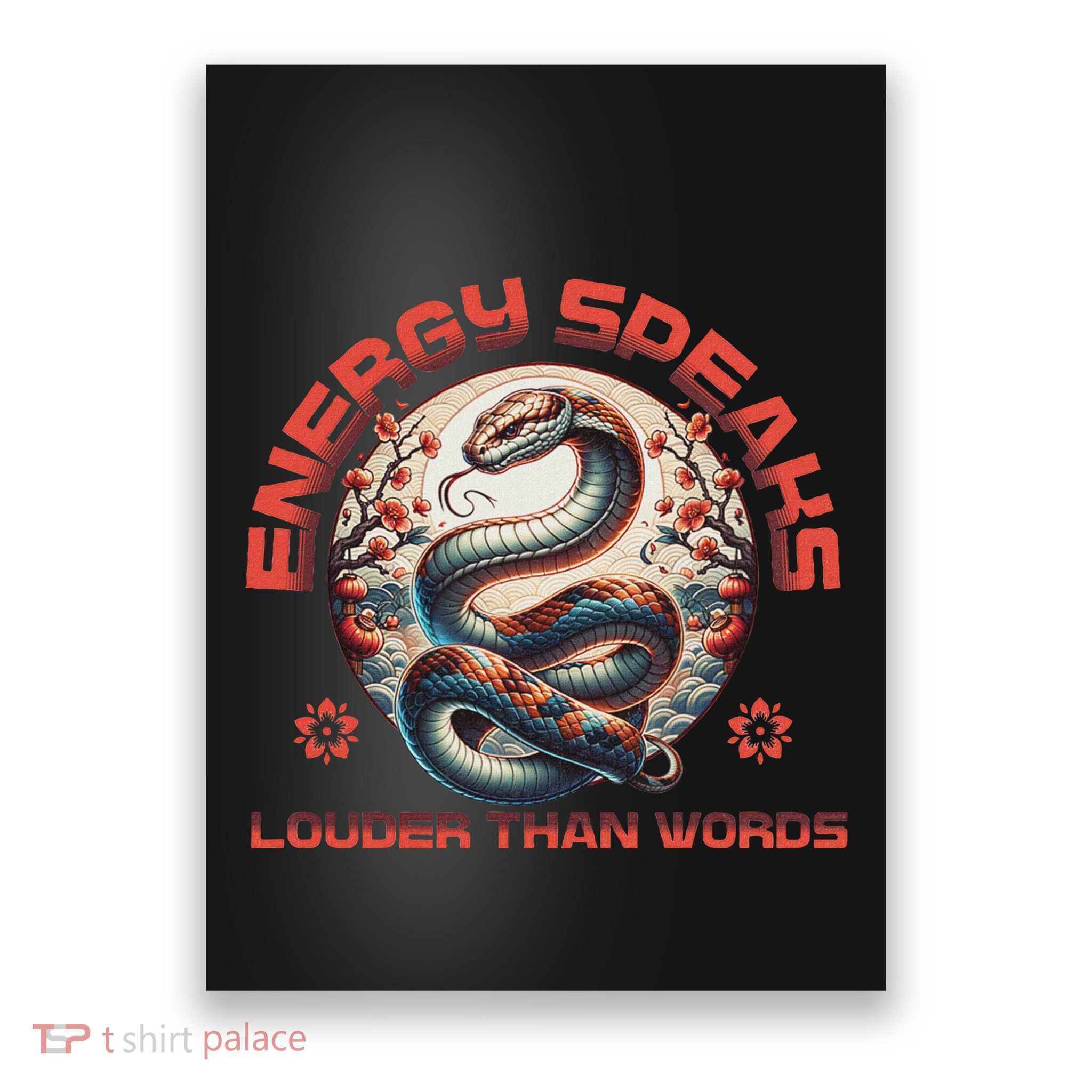 Energy Speaks Louder Than Words Snake Aesthetic Poster