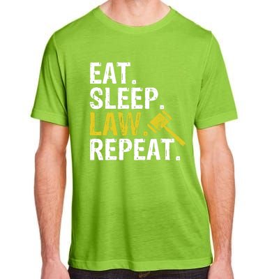 Eat Sleep Law Repeat School Lawyer Gift Adult ChromaSoft Performance T-Shirt