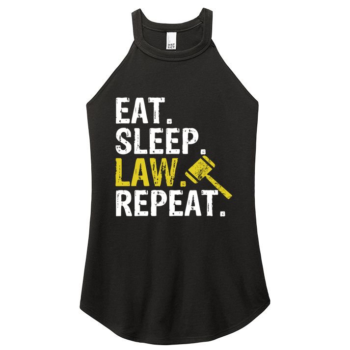 Eat Sleep Law Repeat School Lawyer Gift Women's Perfect Tri Rocker Tank