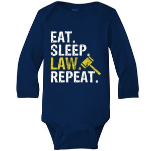 Eat Sleep Law Repeat School Lawyer Gift Baby Long Sleeve Bodysuit