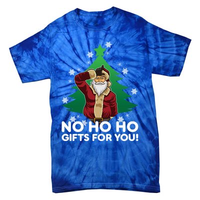 Evil Santa Loser Gesture No Ho Ho Funny Gift For You! Christmas Funny Gift Tie-Dye T-Shirt