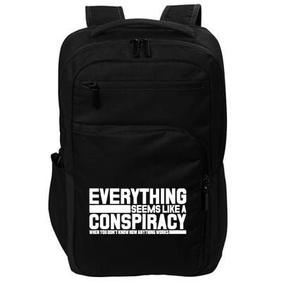 Everything Seems Like A Conspiracy Impact Tech Backpack
