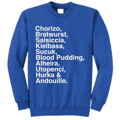 European Sausage Lovers: Chorizo Bratwurst Foodie Gift Funny Gift Sweatshirt