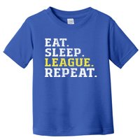 Eat Sleep League Repeat Sports Game Gaming Gift Funny Gift Toddler T-Shirt