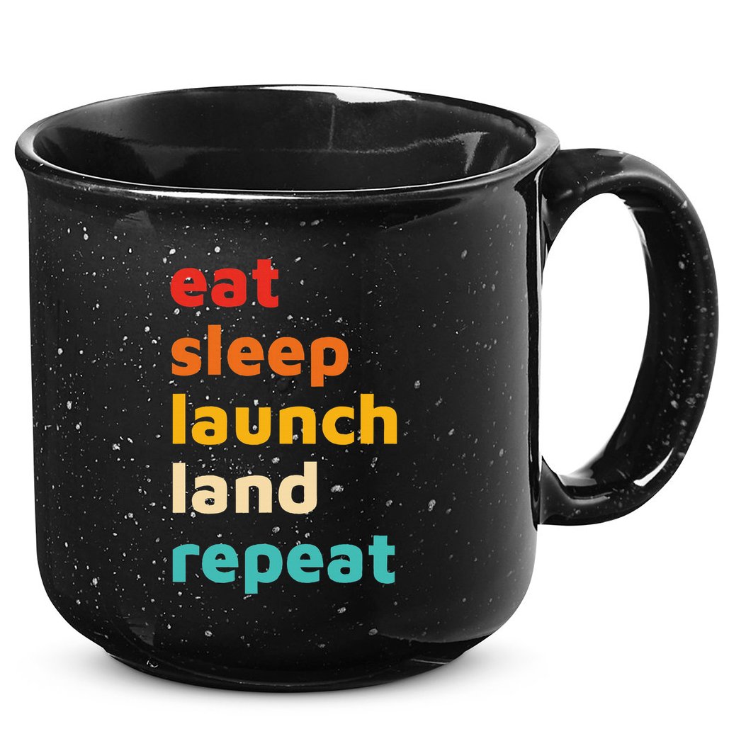 Eat Sleep Launch Land Repeat  15oz Campfire Ceramic Mug