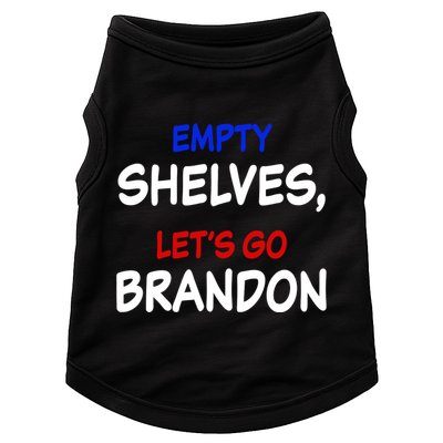 Empty Shelves Let's Go Brandon Classic Doggie Tank