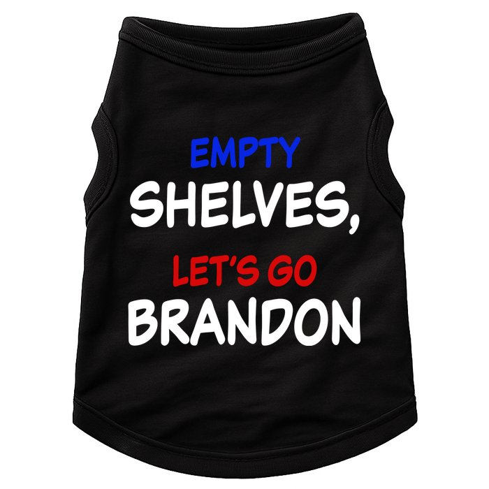 Empty Shelves Let's Go Brandon Classic Doggie Tank