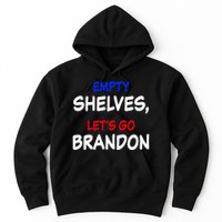 Empty Shelves Let's Go Brandon Classic Hoodie