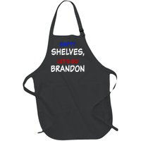 Empty Shelves Let's Go Brandon Classic Full-Length Apron With Pockets