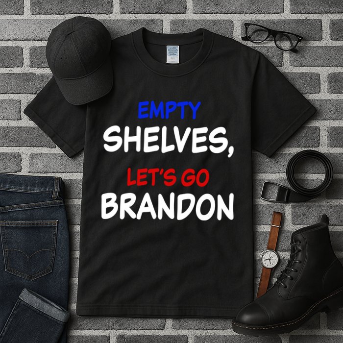 Empty Shelves Let's Go Brandon Classic Tall T-Shirt