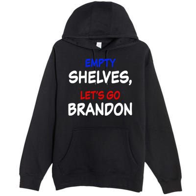 Empty Shelves Let's Go Brandon Classic Premium Pullover Hoodie