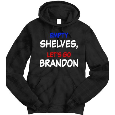 Empty Shelves Let's Go Brandon Classic Tie Dye Hoodie