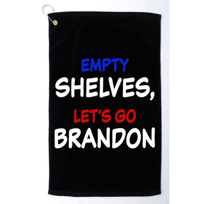 Empty Shelves Let's Go Brandon Classic Golf Towel