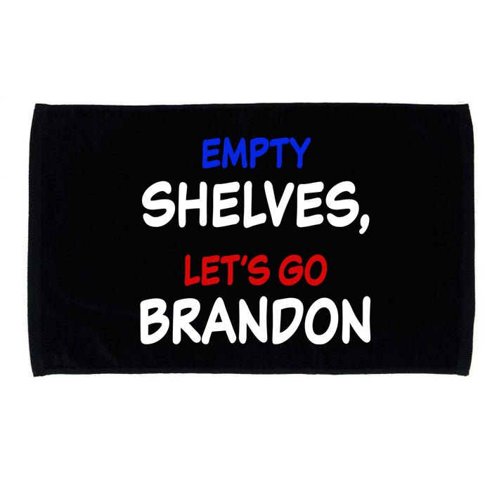 Empty Shelves Let's Go Brandon Classic Microfiber Hand Towel