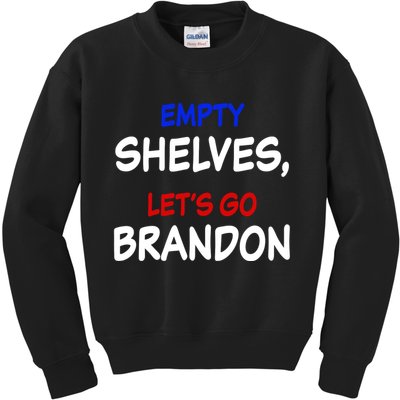 Empty Shelves Let's Go Brandon Classic Kids Sweatshirt