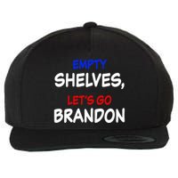 Empty Shelves Let's Go Brandon Classic Wool Snapback Cap