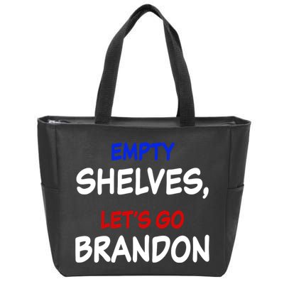 Empty Shelves Let's Go Brandon Classic Zip Tote Bag
