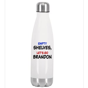 Empty Shelves Let's Go Brandon Classic Stainless Steel Insulated Water Bottle