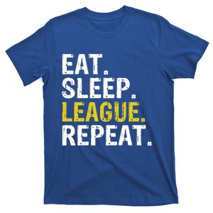 Eat Sleep League Repeat Sports Game Gaming Gift T-Shirt