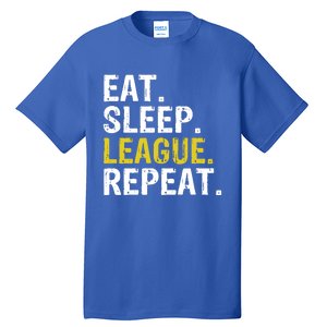 Eat Sleep League Repeat Sports Game Gaming Gift Tall T-Shirt