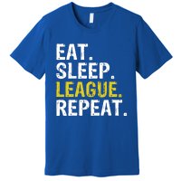 Eat Sleep League Repeat Sports Game Gaming Gift Premium T-Shirt