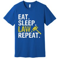 Eat Sleep Law Repeat School Lawyer Gift Premium T-Shirt