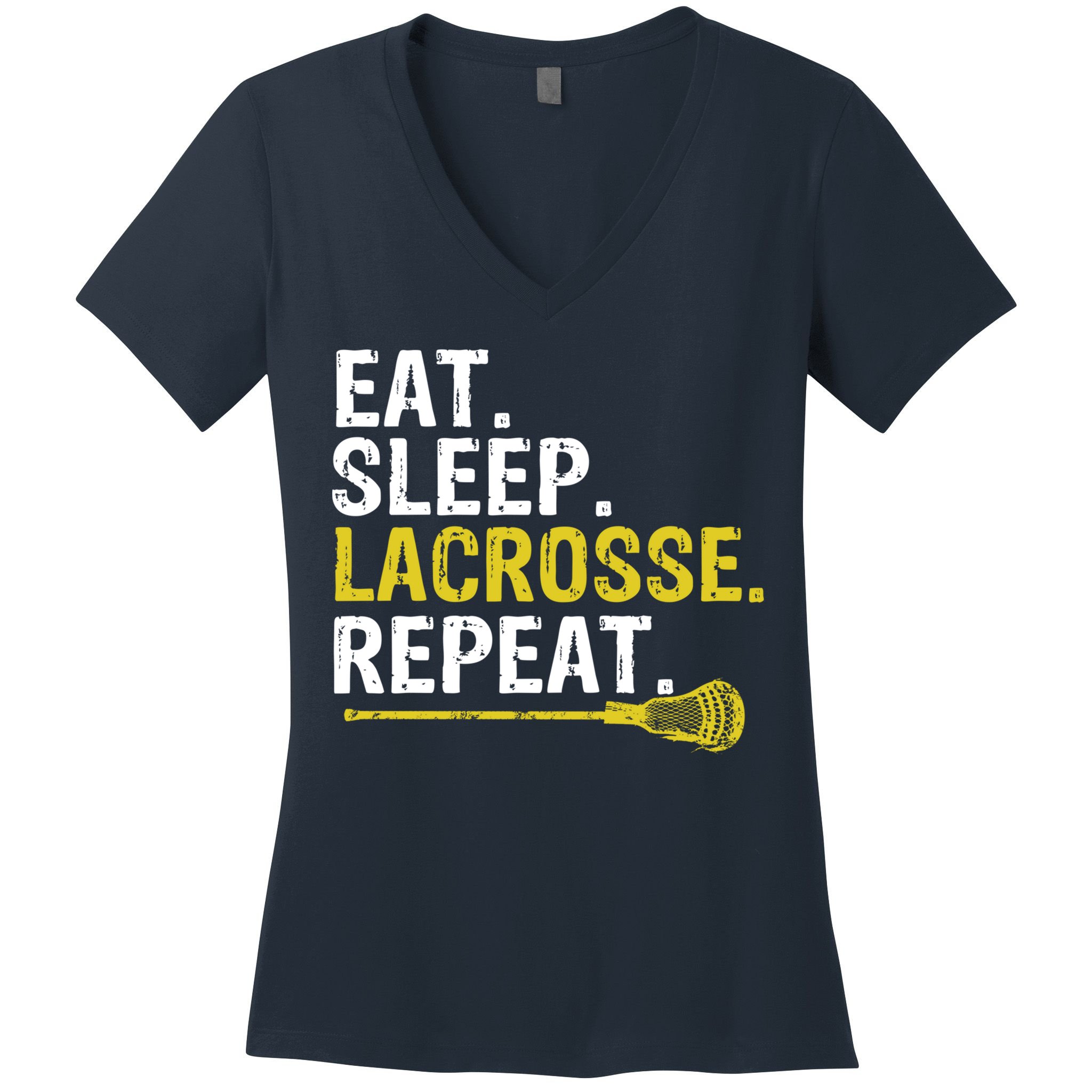 Eat Sleep Lacrosse Repeat Sports Team Game Gift Women's V-Neck T-Shirt