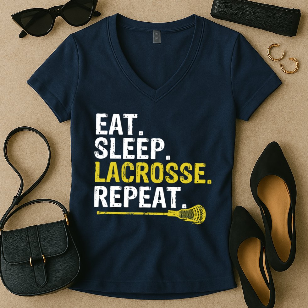 Eat Sleep Lacrosse Repeat Sports Team Game Gift Women's V-Neck T-Shirt
