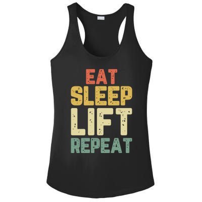 Eat Sleep Lift Repeat Weight Lifter Lifting Gym Gift Vintage Gift Ladies PosiCharge Competitor Racerback Tank