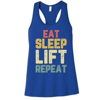 Eat Sleep Lift Repeat Weight Lifter Lifting Gym Gift Vintage Gift Women's Racerback Tank