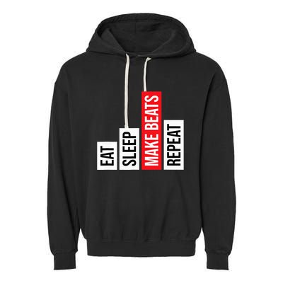 Eat Sleep Make Beats Repeat Music Producer Garment-Dyed Fleece Hoodie