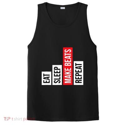 Eat Sleep Make Beats Repeat Music Producer PosiCharge Competitor Tank