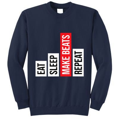 Eat Sleep Make Beats Repeat Music Producer Tall Sweatshirt