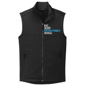 Eat Sleep Mechatronics Repeat Mechatronics Engineer Collective Smooth Fleece Vest